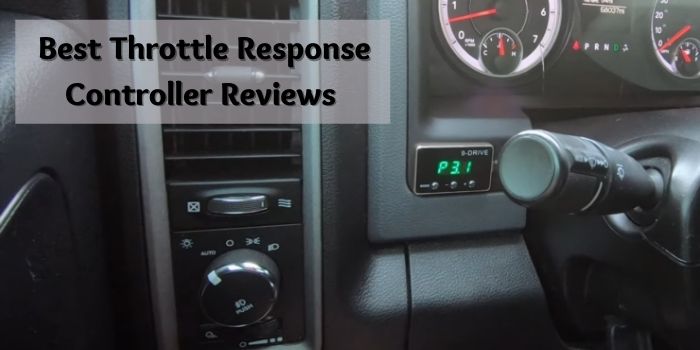 Best Throttle Response Controller Reviews