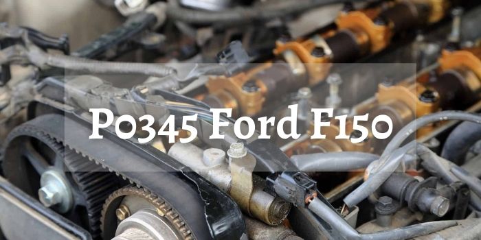 P0345 Ford F150