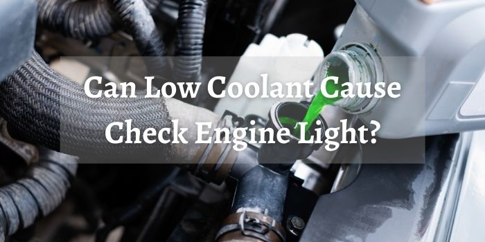 Can Low Coolant Cause Check Engine Light?