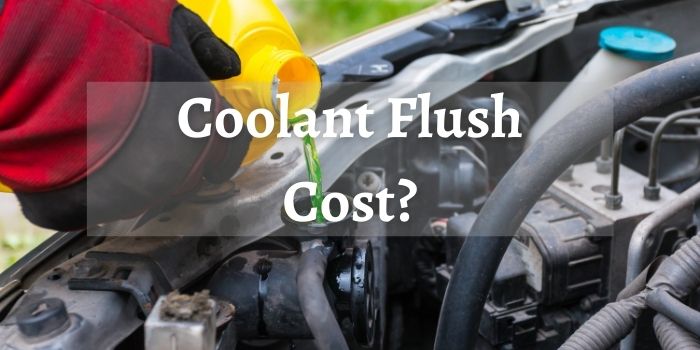 pennzoil coolant flush cost